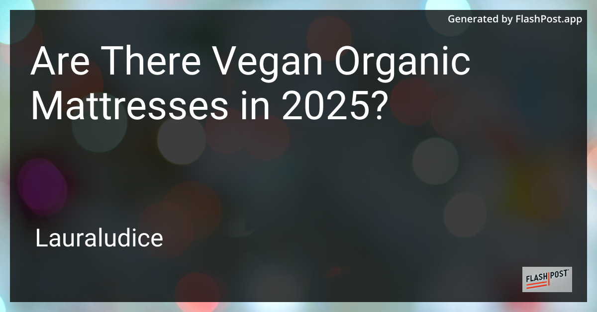 Vegan Organic Mattresses