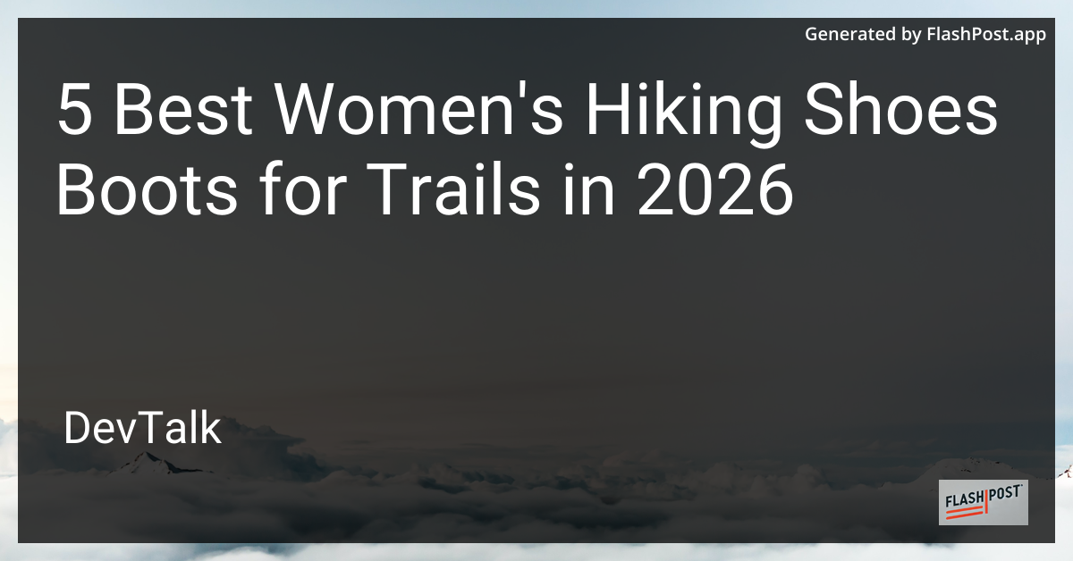 5 Best Women'S Hiking Shoes Boots for Trails in 2026