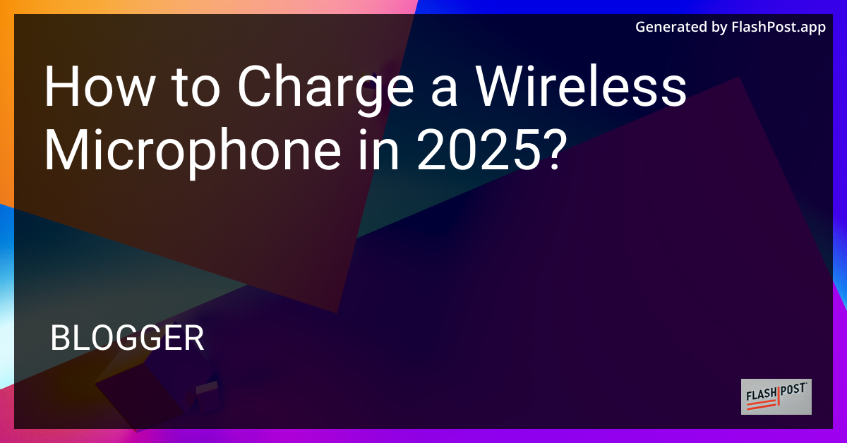 How to Charge a Wireless Microphone