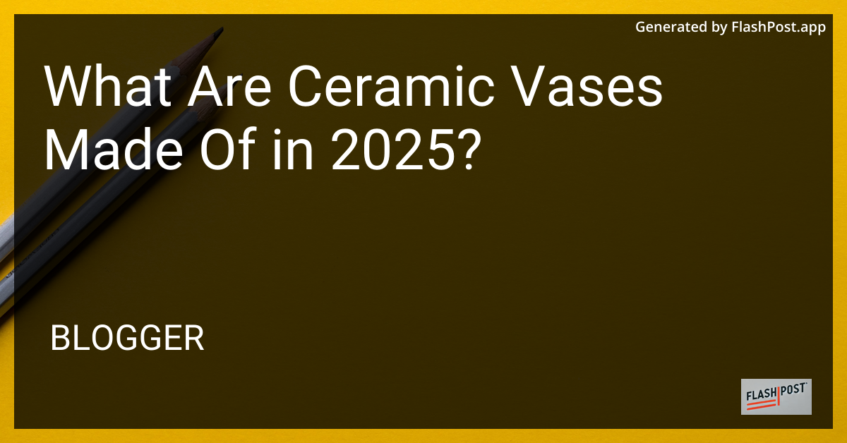 Ceramic vases