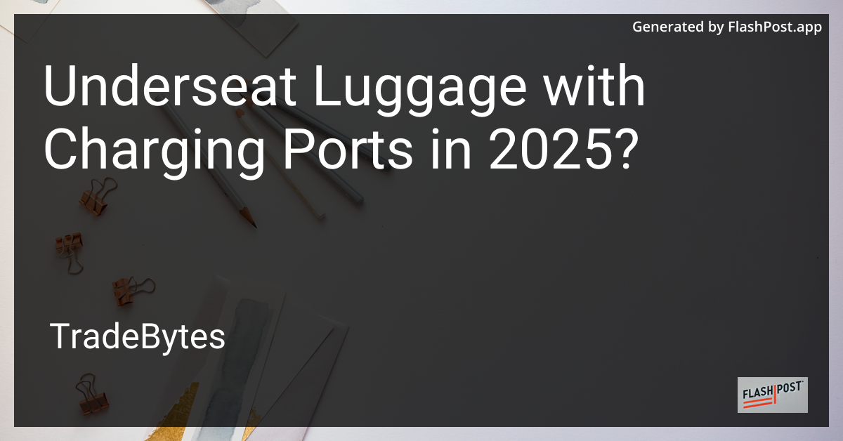Underseat Luggage with Charging Ports