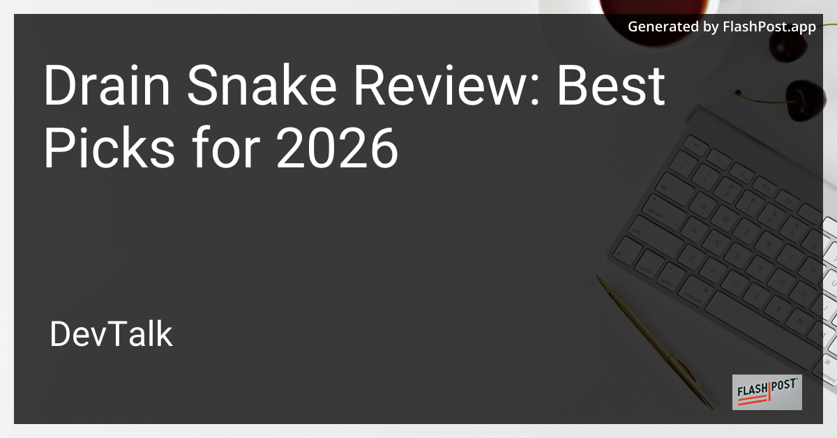 Drain Snake Review: Best Picks for 2026