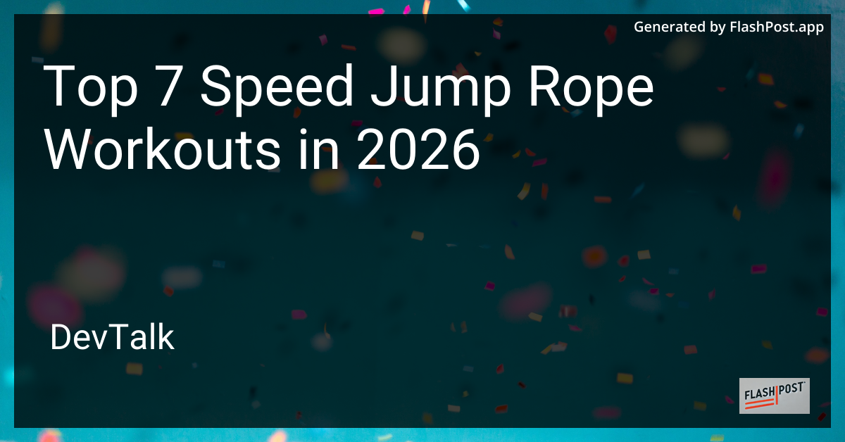 Top 7 Speed Jump Rope Workouts in 2026