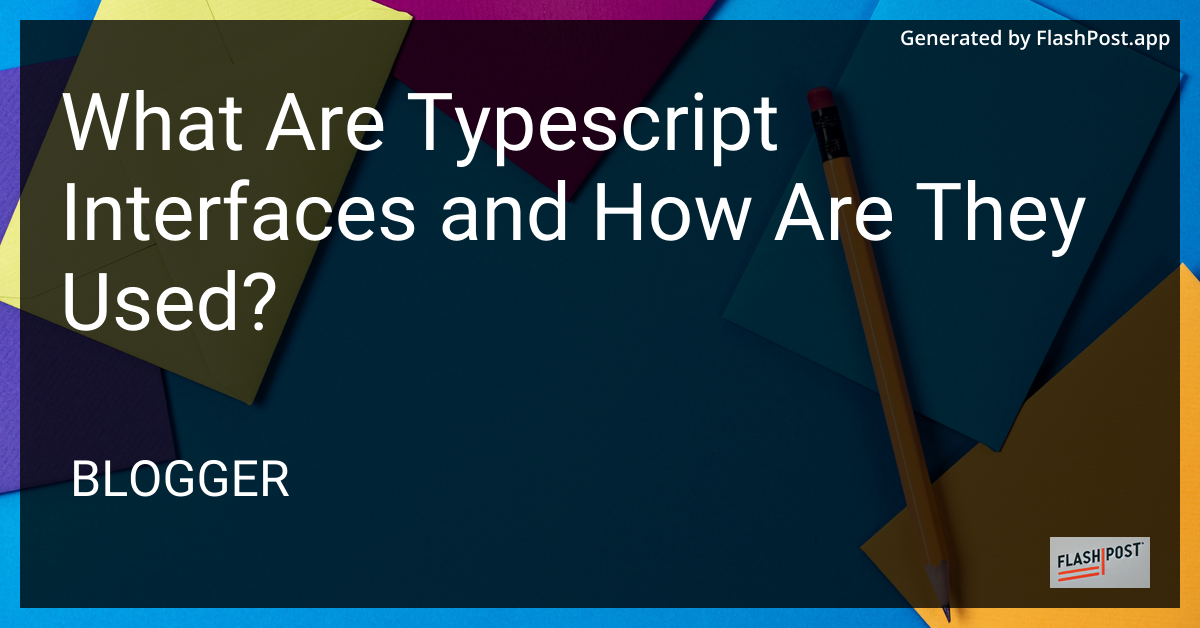 TypeScript Interfaces