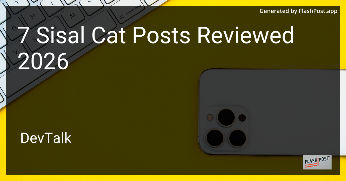 7 Sisal Cat Posts Reviewed 2026