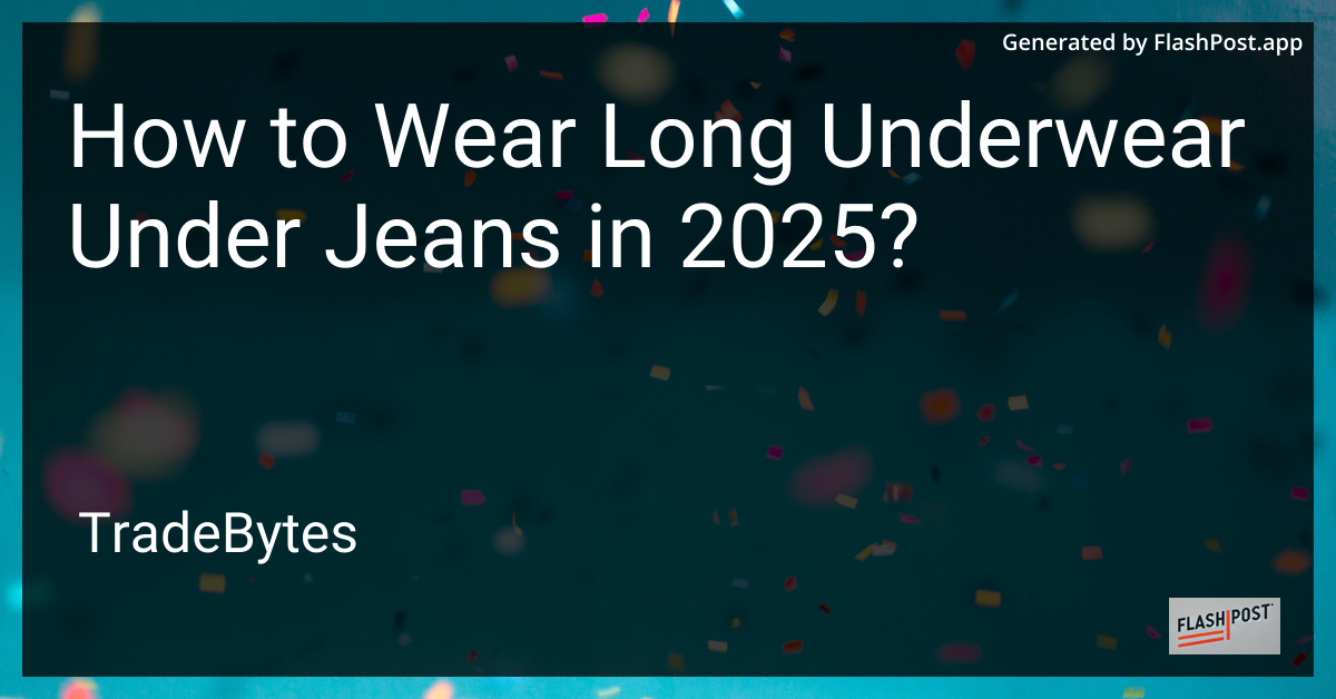 Long Underwear Under Jeans