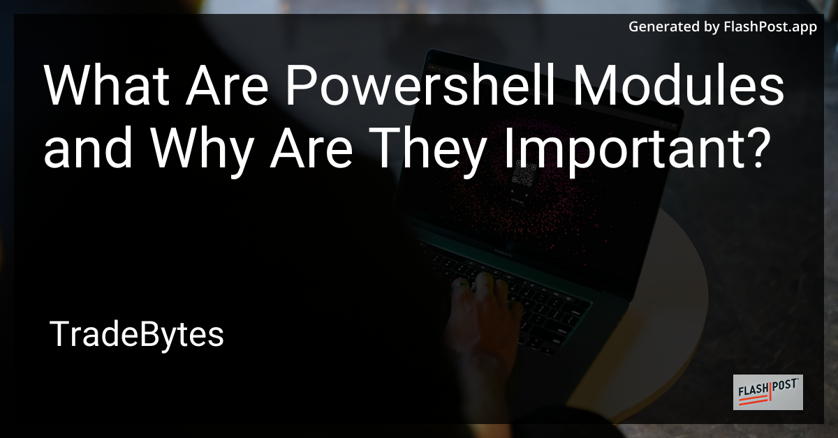 PowerShell Modules