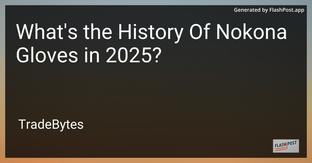Nokona Gloves