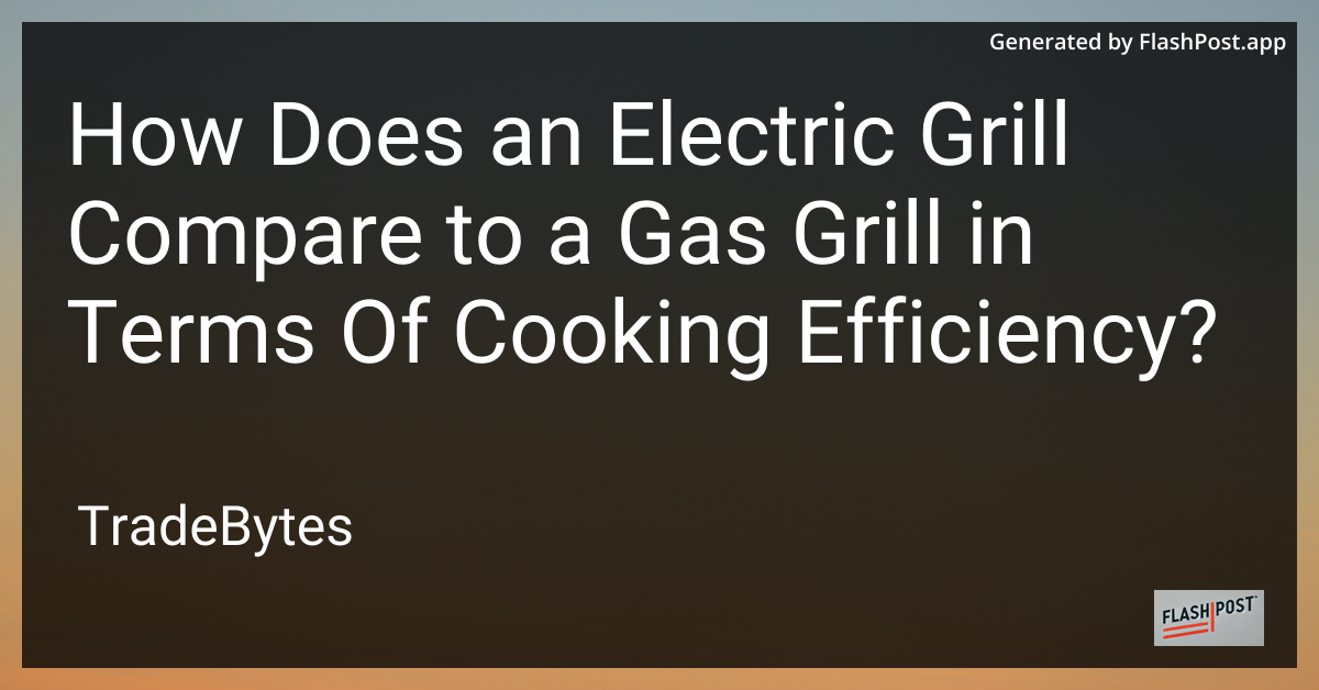 Electric vs Gas Grill