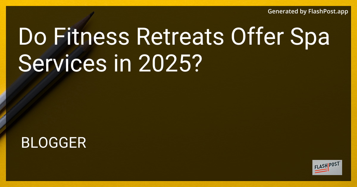 Fitness Retreats