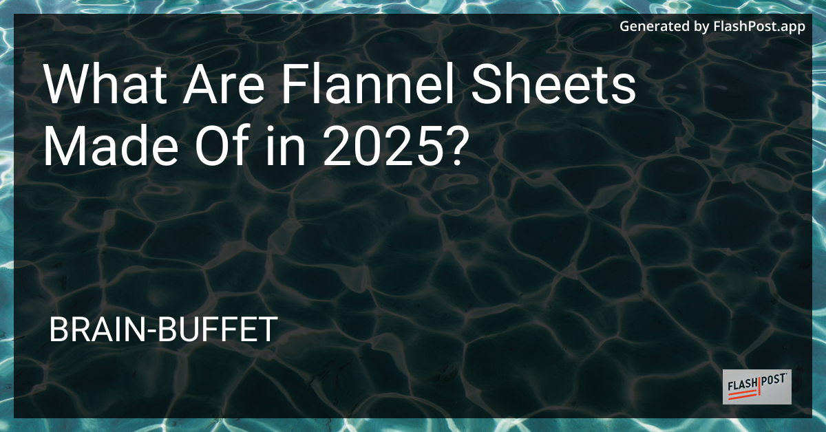 Flannel Sheets