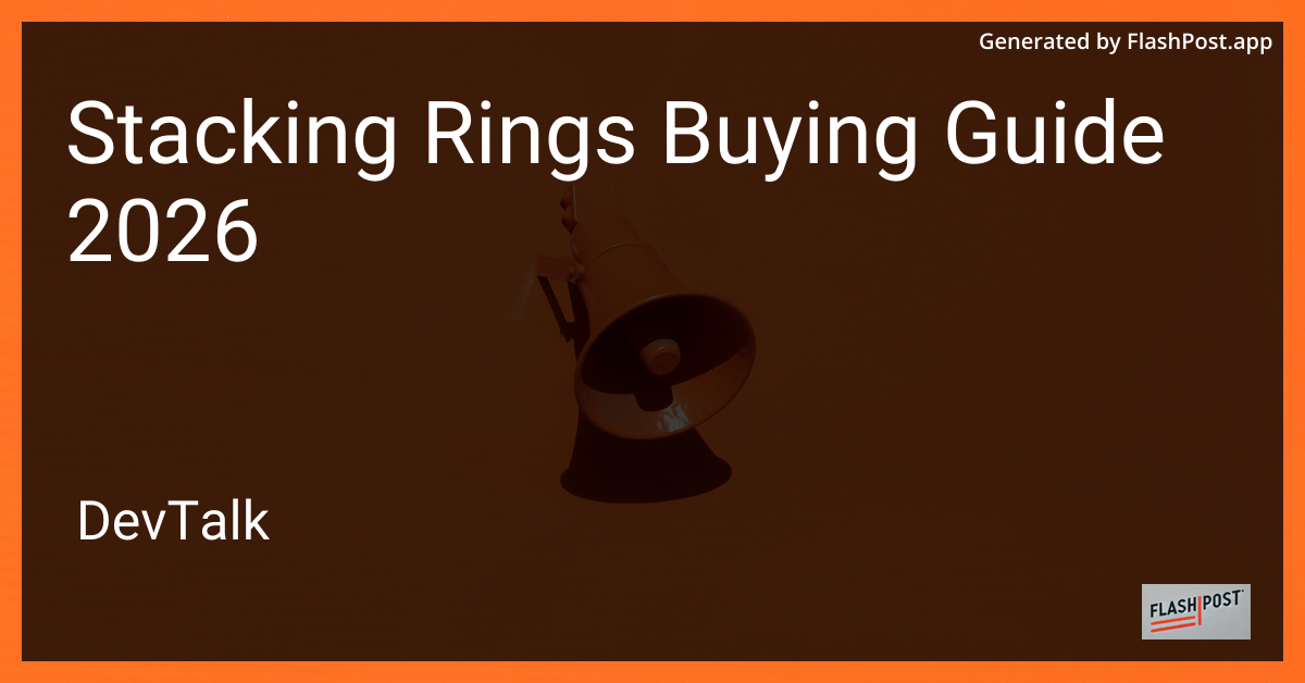Stacking Rings Buying Guide 2026