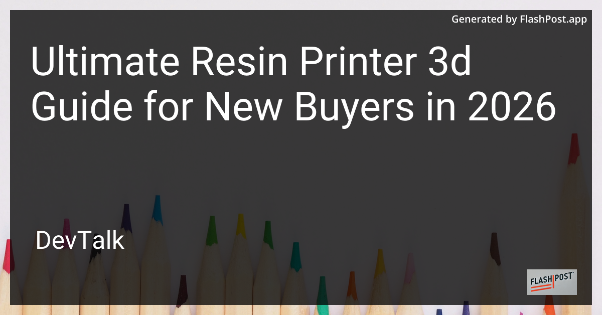 Ultimate Resin Printer 3d Guide for New Buyers in 2026