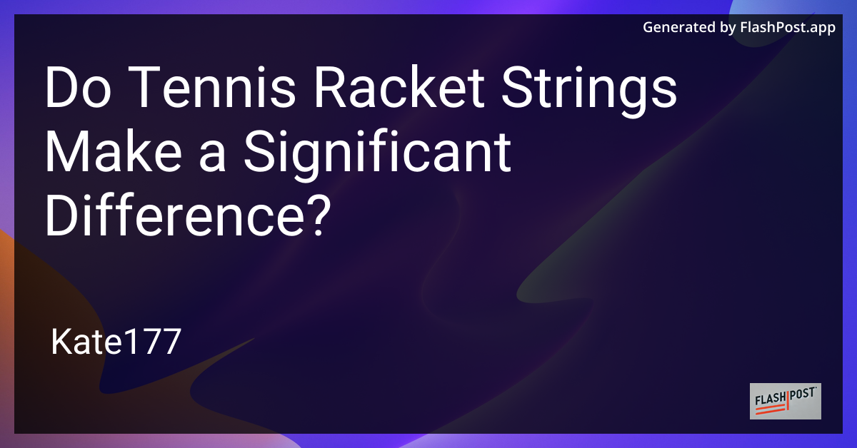 Tennis Racket Strings