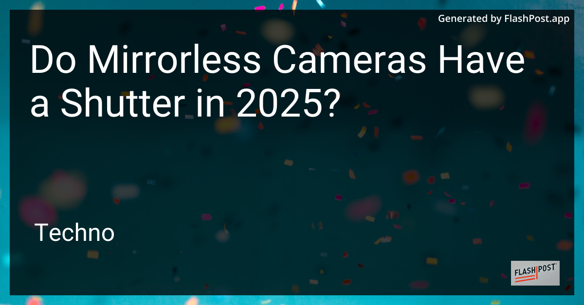 Mirrorless Camera Shutter