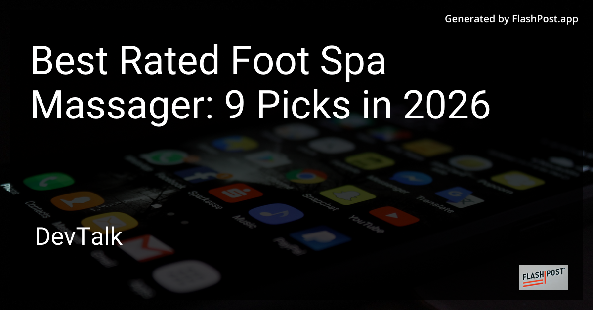 Best Rated Foot Spa Massager: 9 Picks in 2026