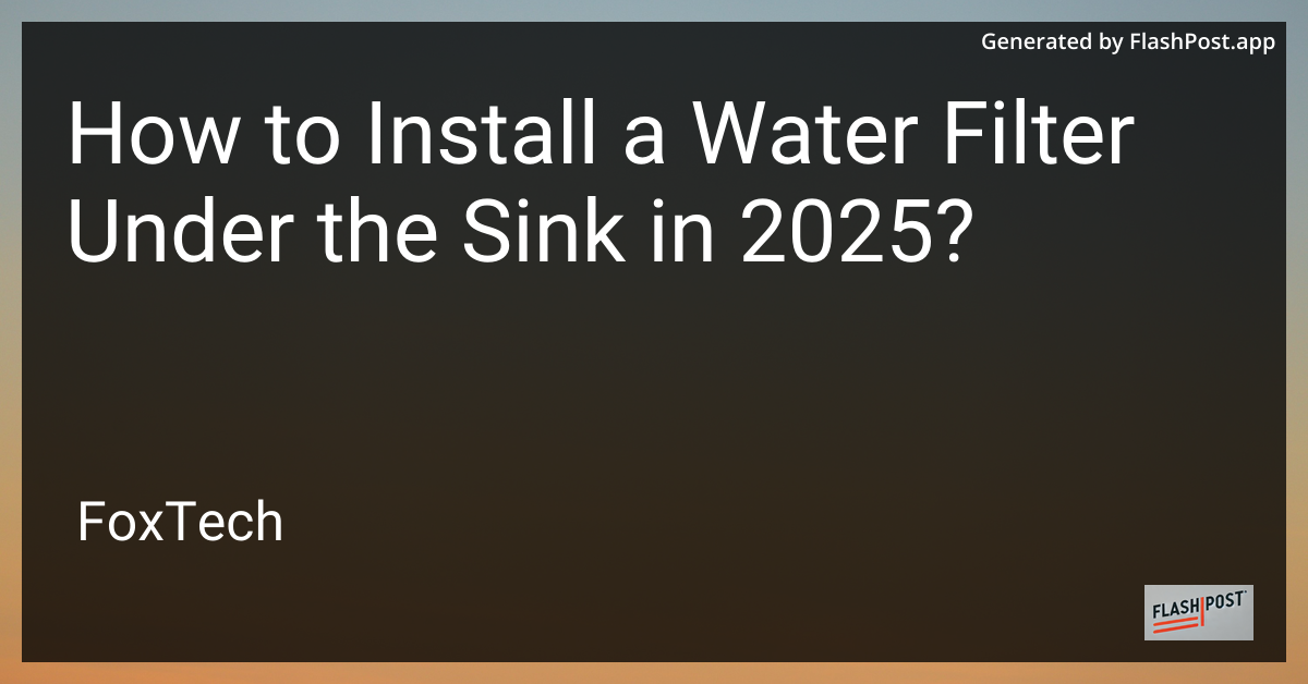 Water Filter Installation