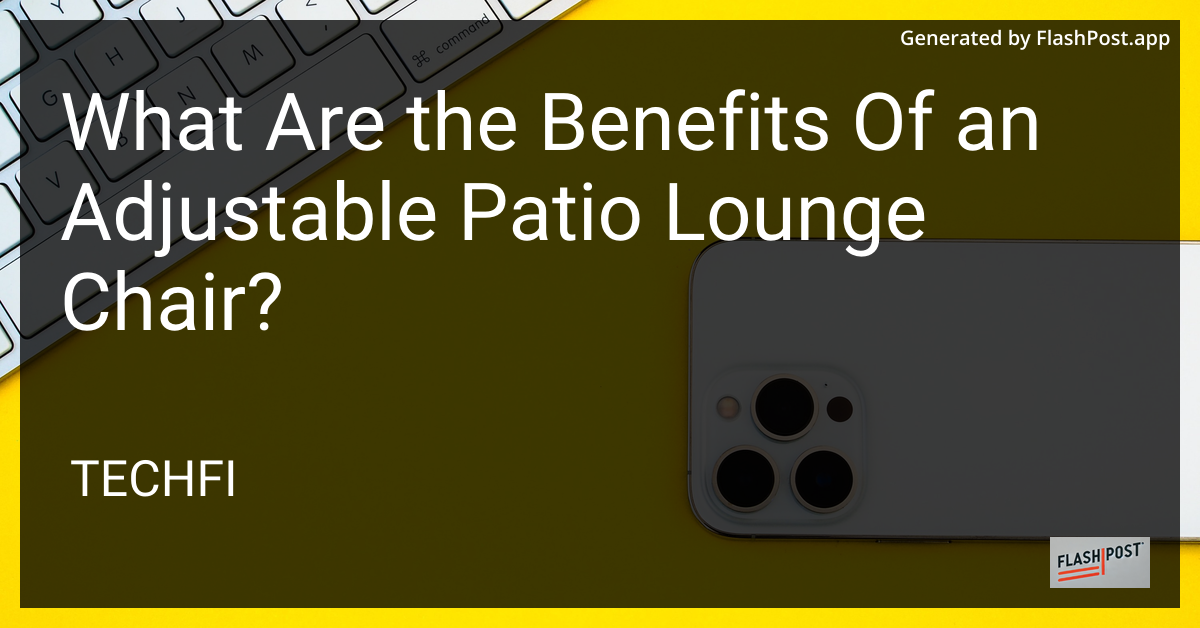 Adjustable Patio Lounge Chair