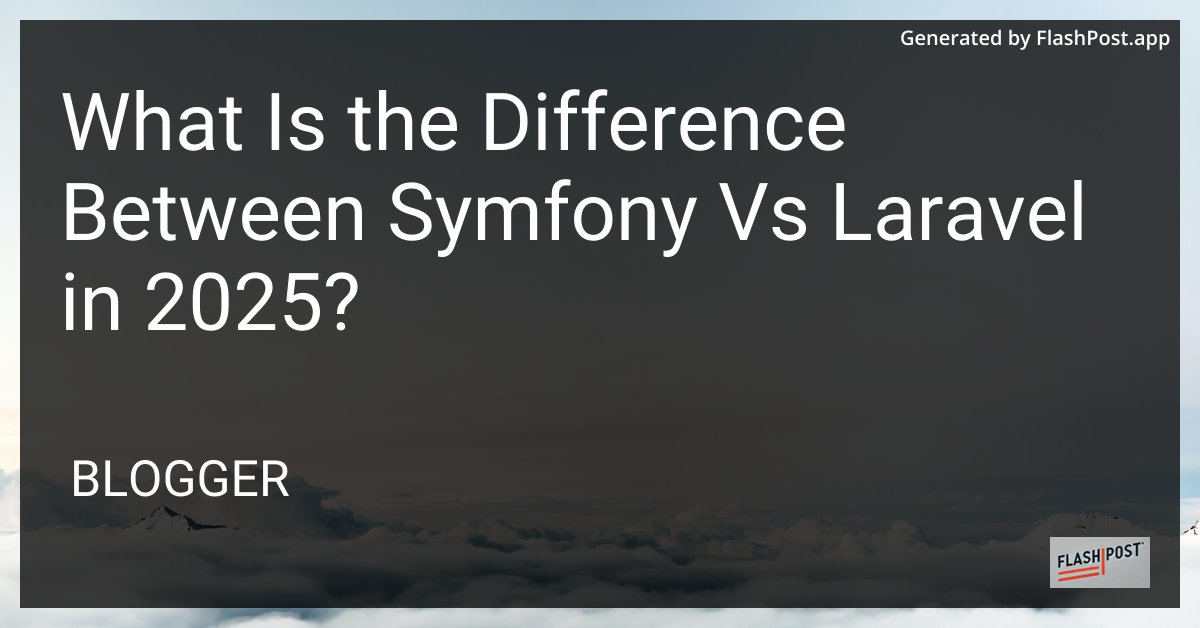 Symfony vs Laravel