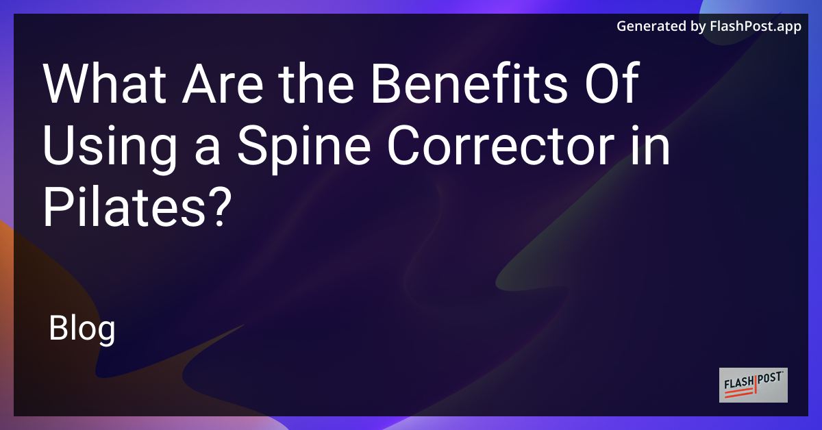 Spine Corrector in Pilates