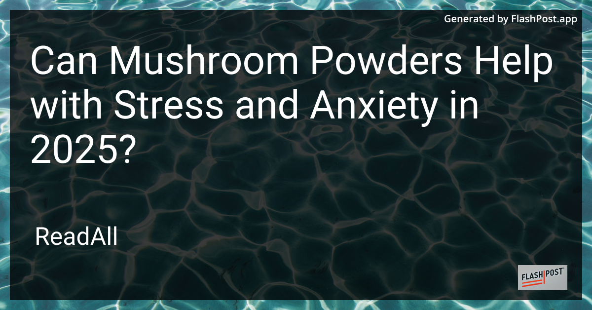 Mushroom Powders