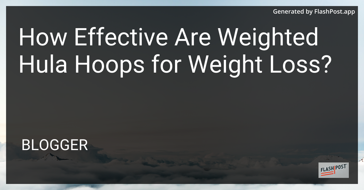 Weighted Hula Hoop