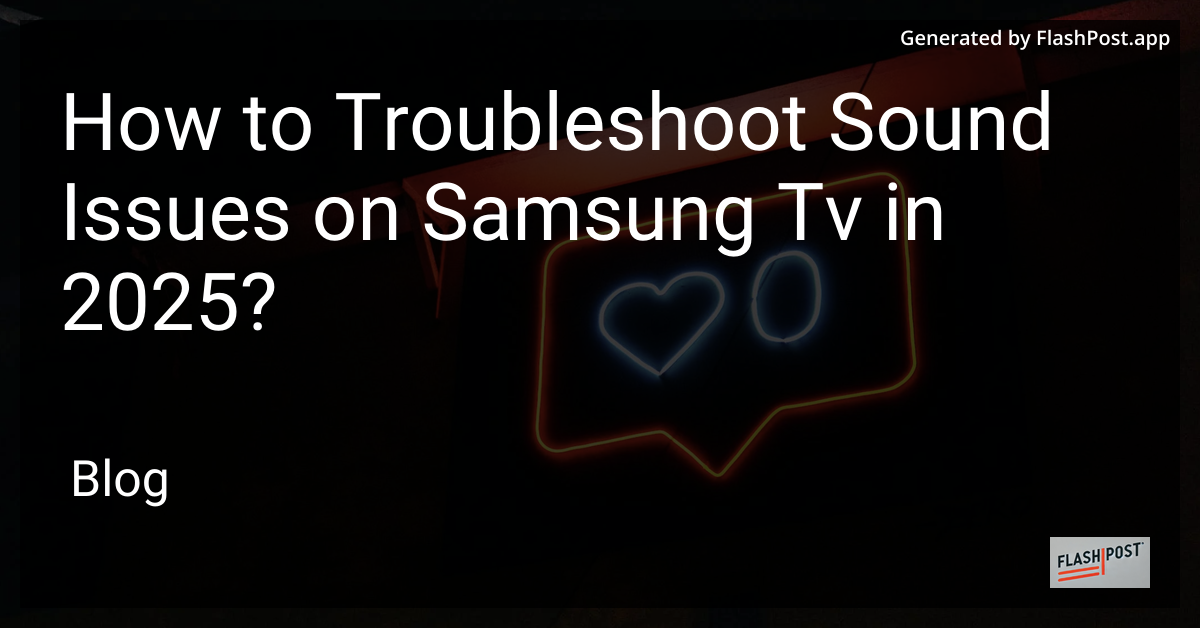 Samsung TV Sound Troubleshooting