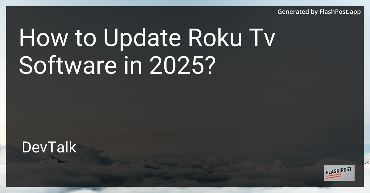 how to update roku tv software in 2025?