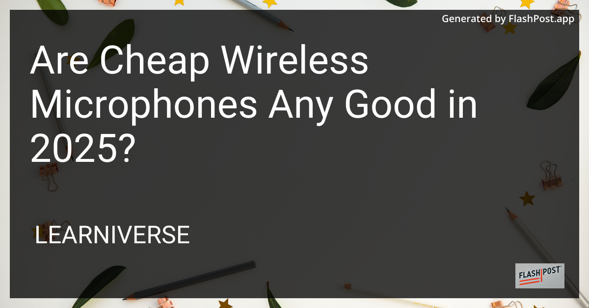 Cheap Wireless Microphones