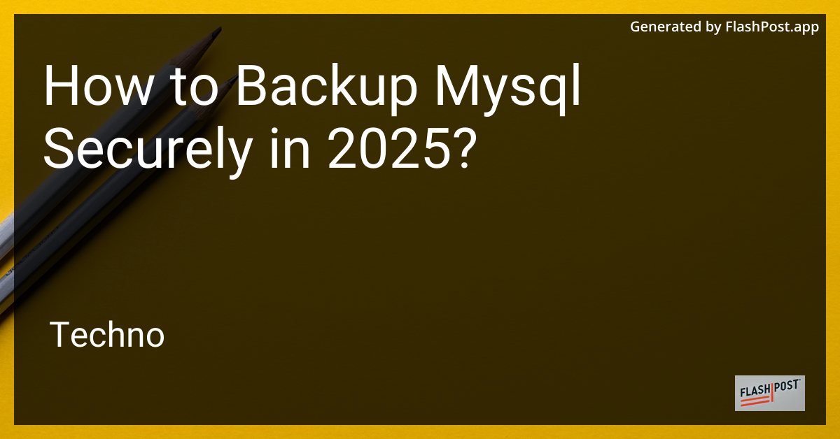 MySQL Backup