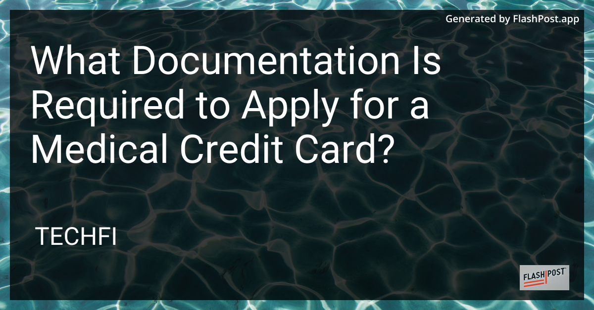 Medical Credit Card