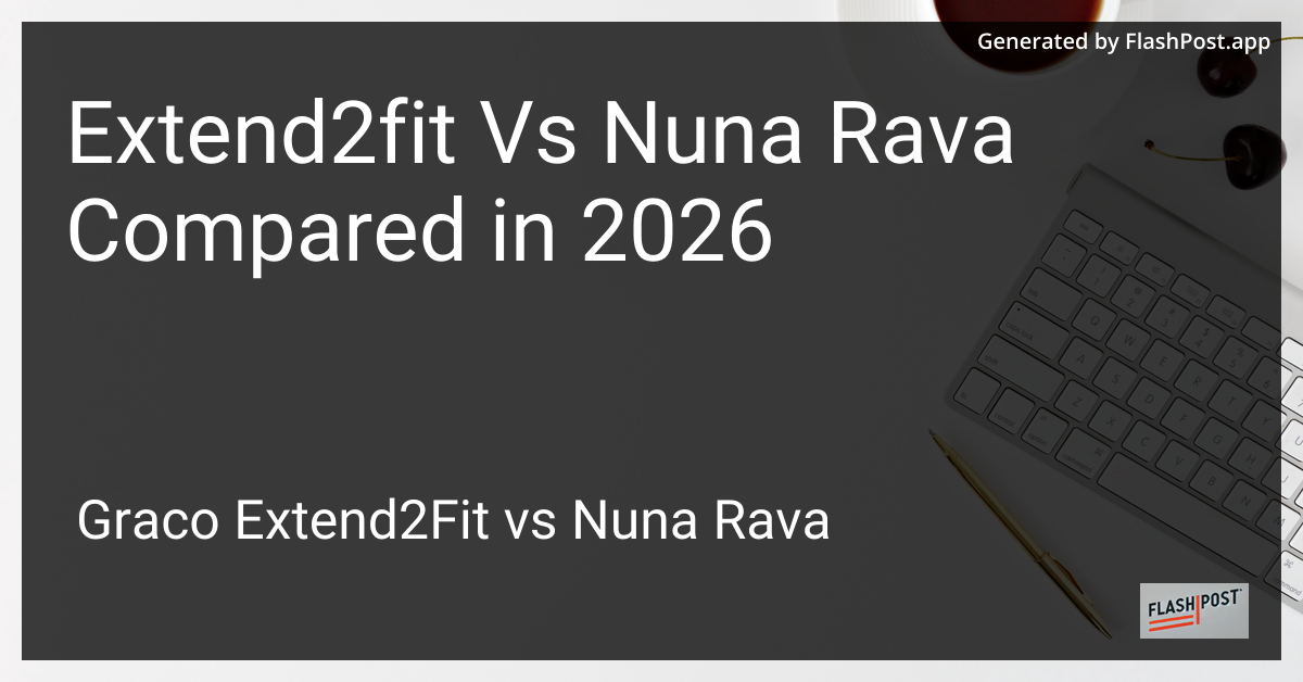 Extend2fit Vs Nuna Rava Compared in 2026