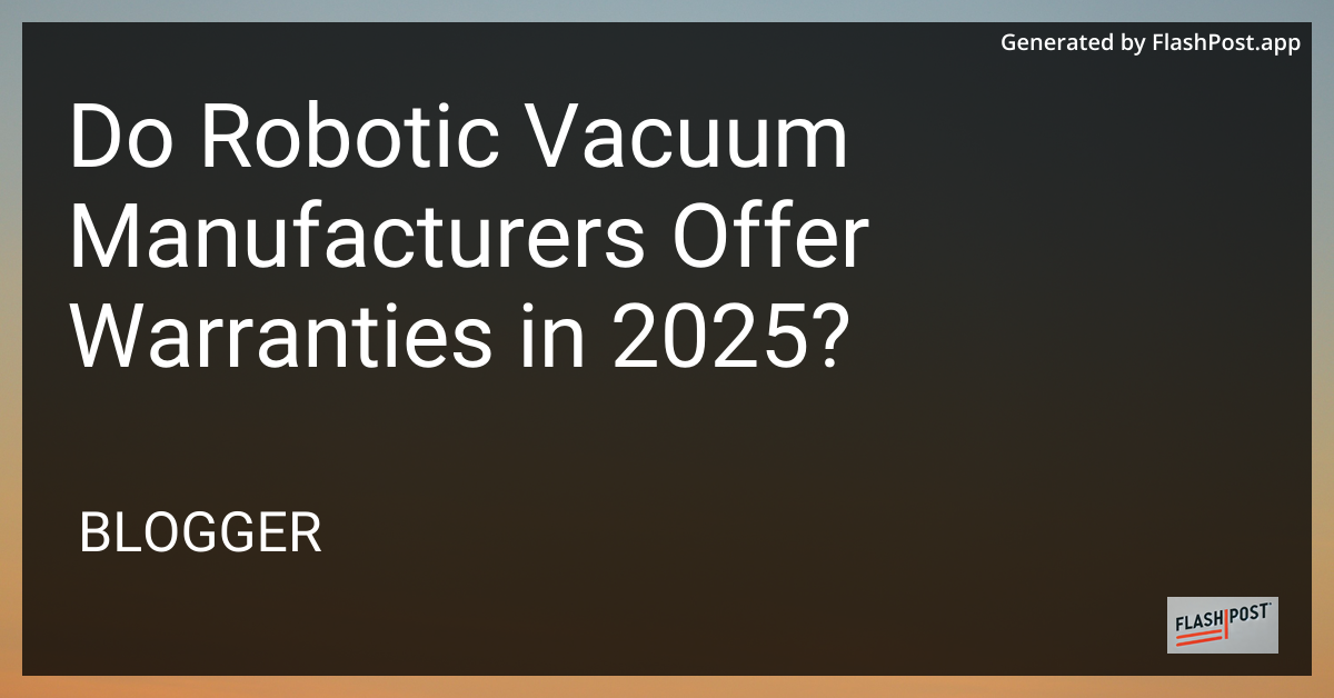 Robotic Vacuum Warranty
