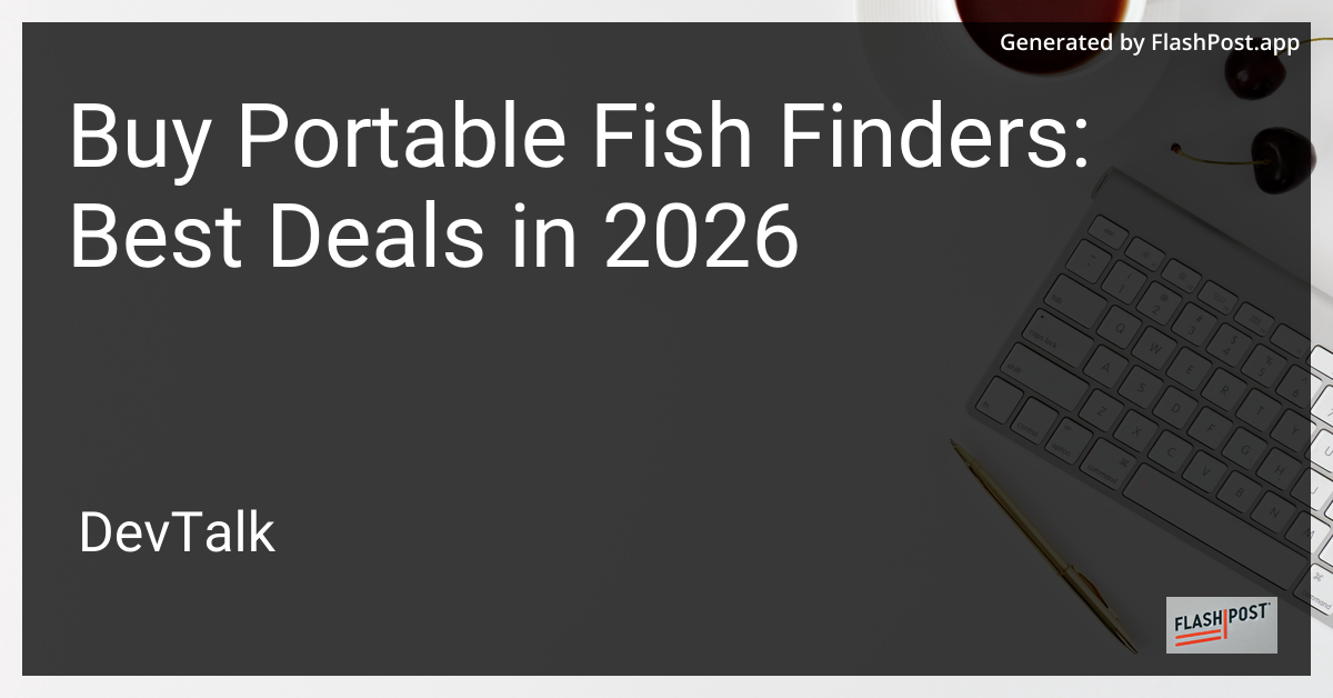 Buy Portable Fish Finders: Best Deals in 2026