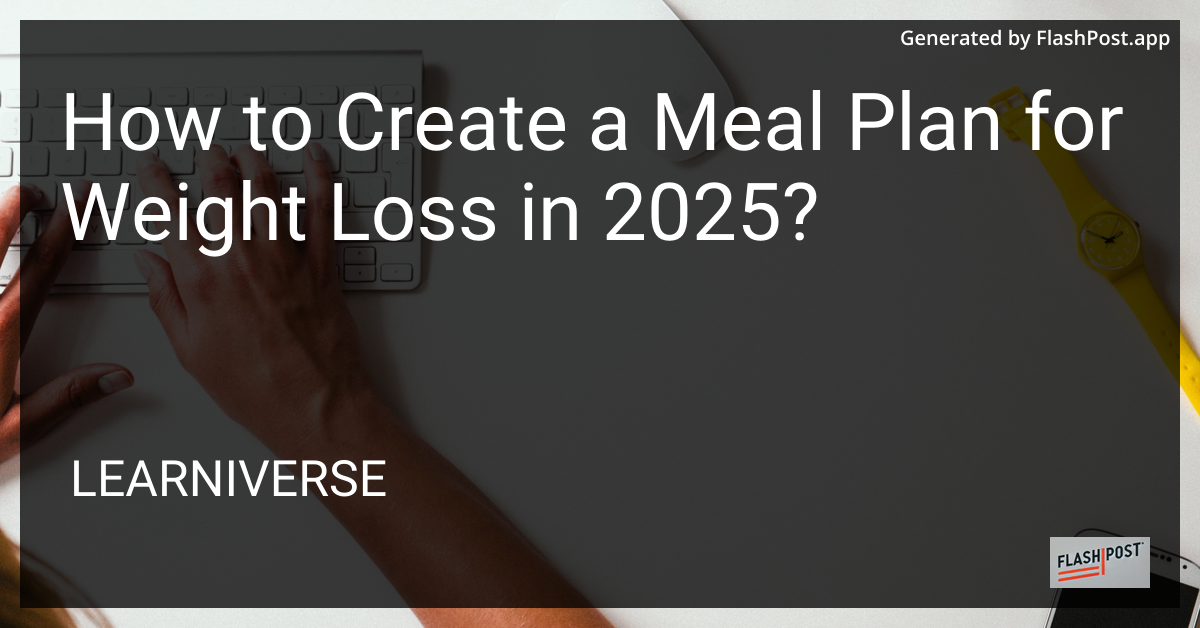 Meal Planning for Weight Loss