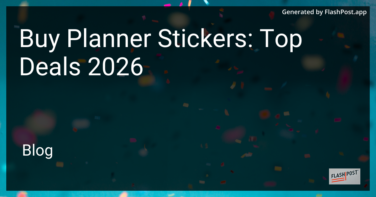 Buy Planner Stickers: Top Deals 2026