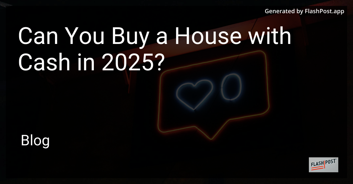 Buying a house with cash