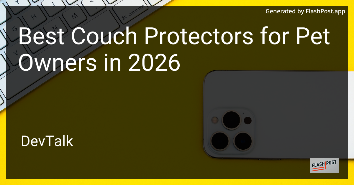 Best Couch Protectors for Pet Owners in 2026