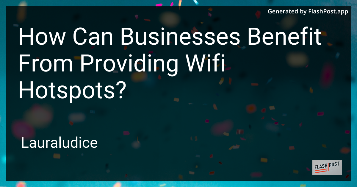 Business WiFi Hotspots