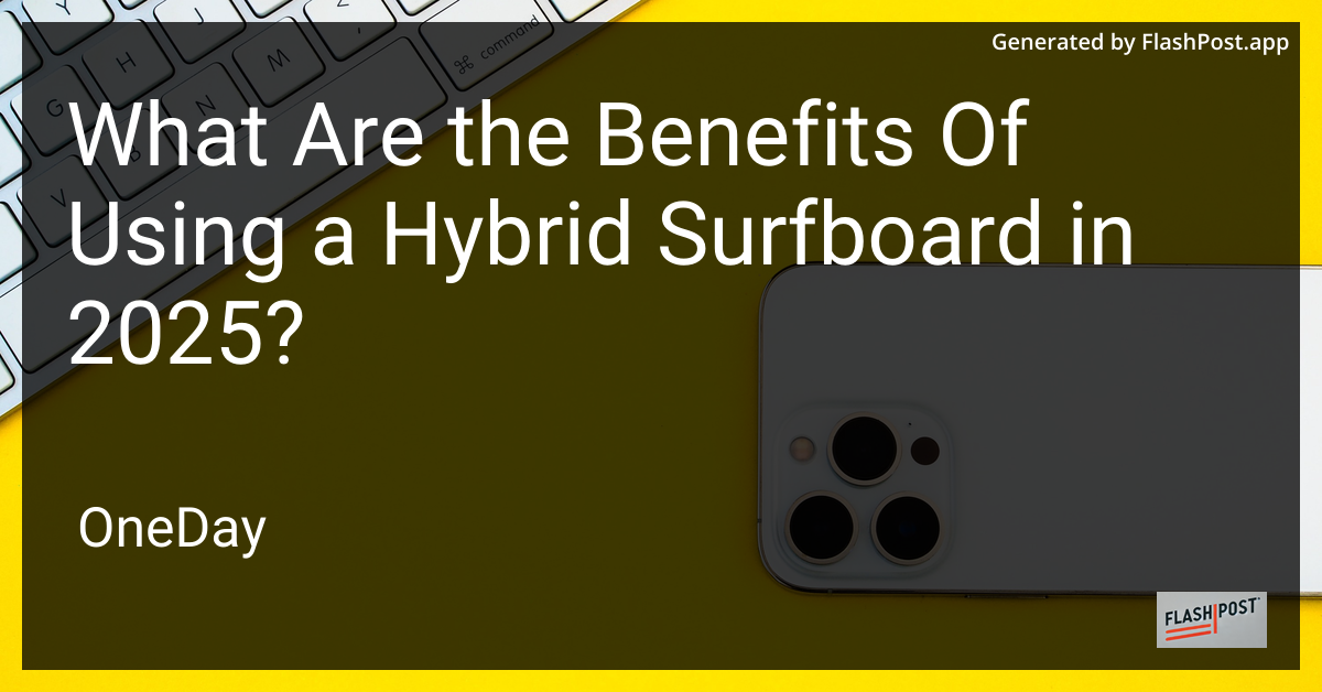 Hybrid Surfboard