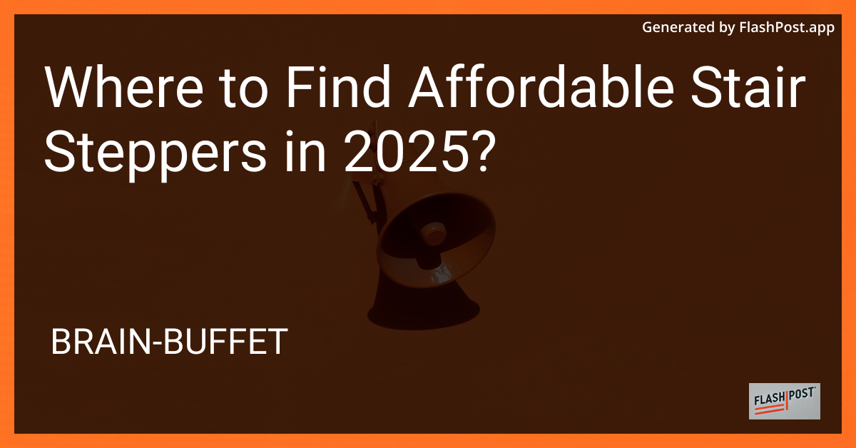 Affordable Stair Steppers