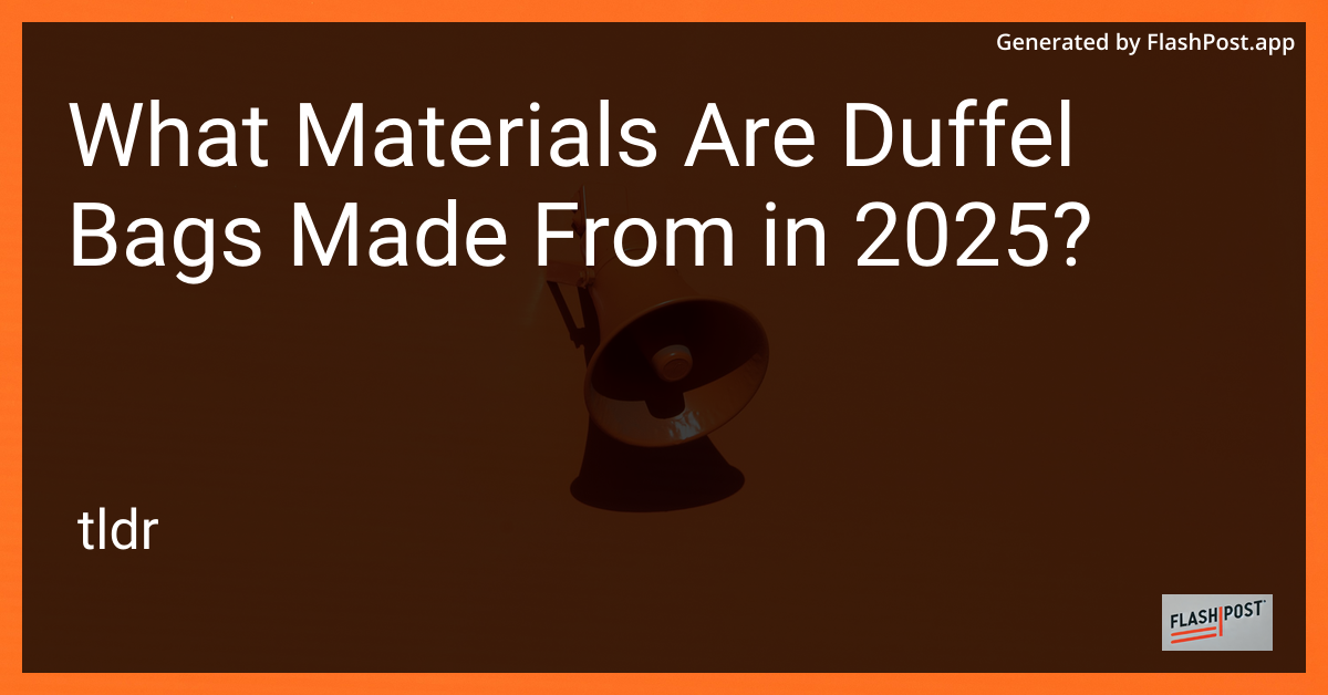 Duffel Bags