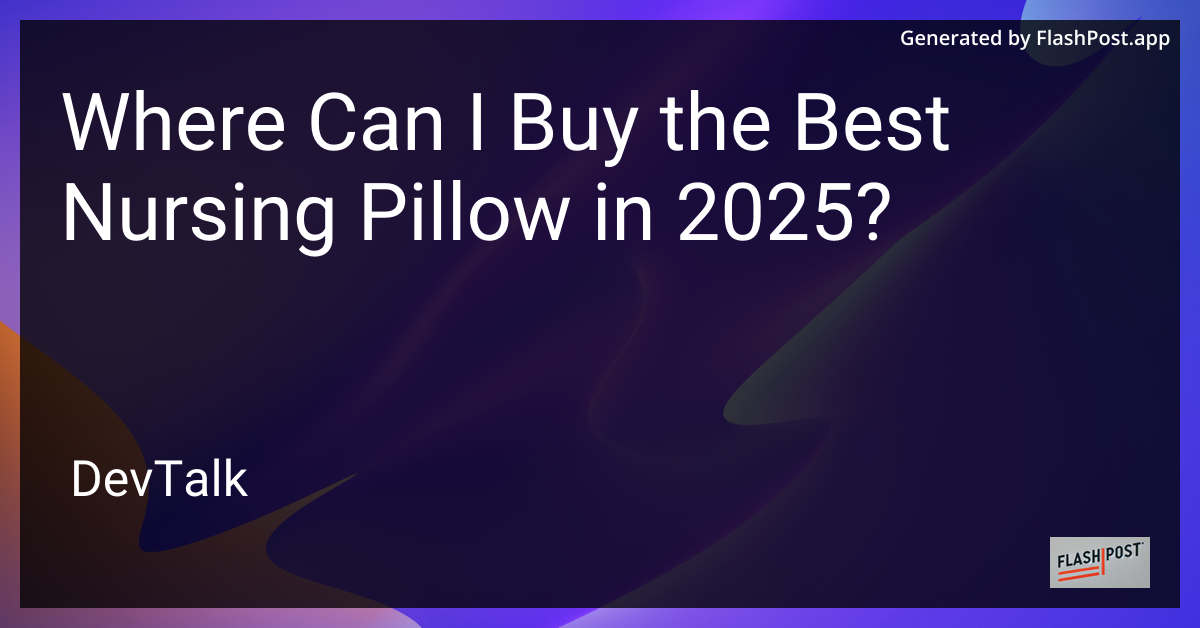 where can i buy the best nursing pillow in 2025?