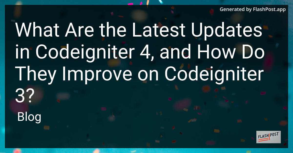 CodeIgniter 4 Updates
