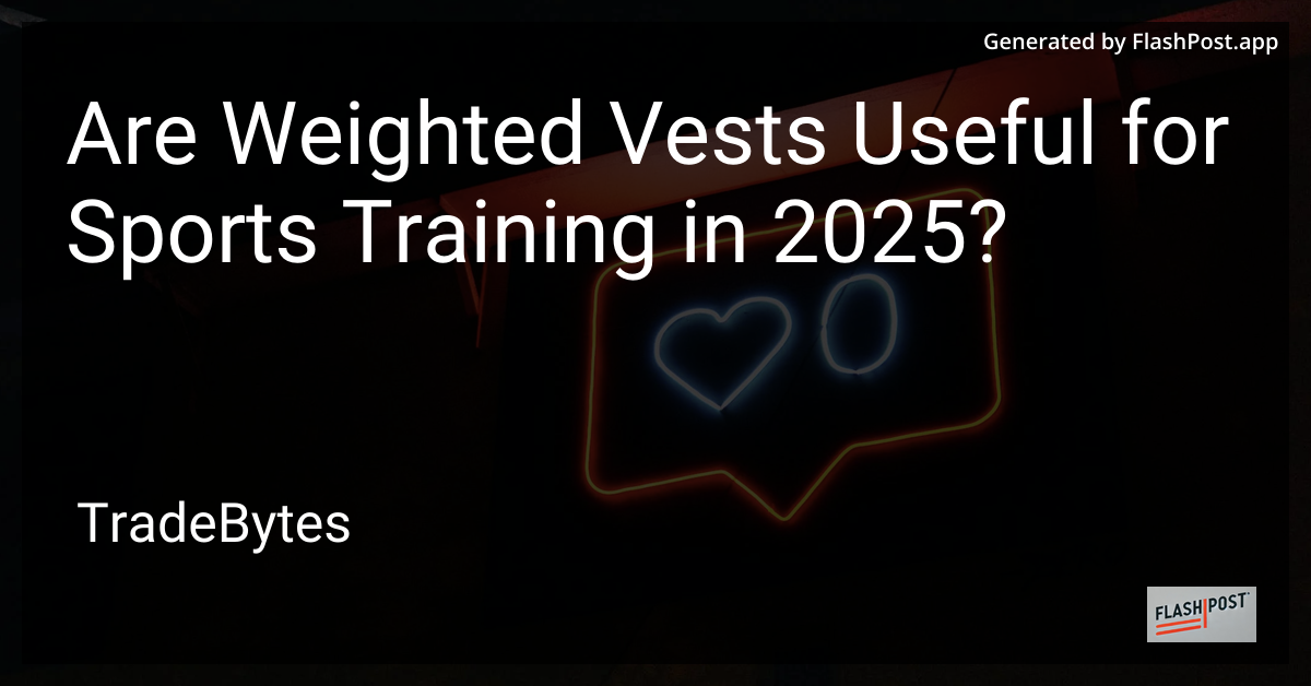 Weighted Vest Training