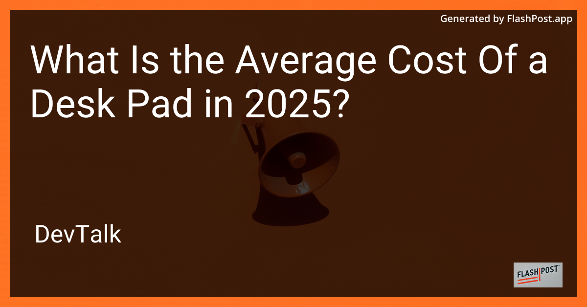 what is the average cost of a desk pad in 2025?