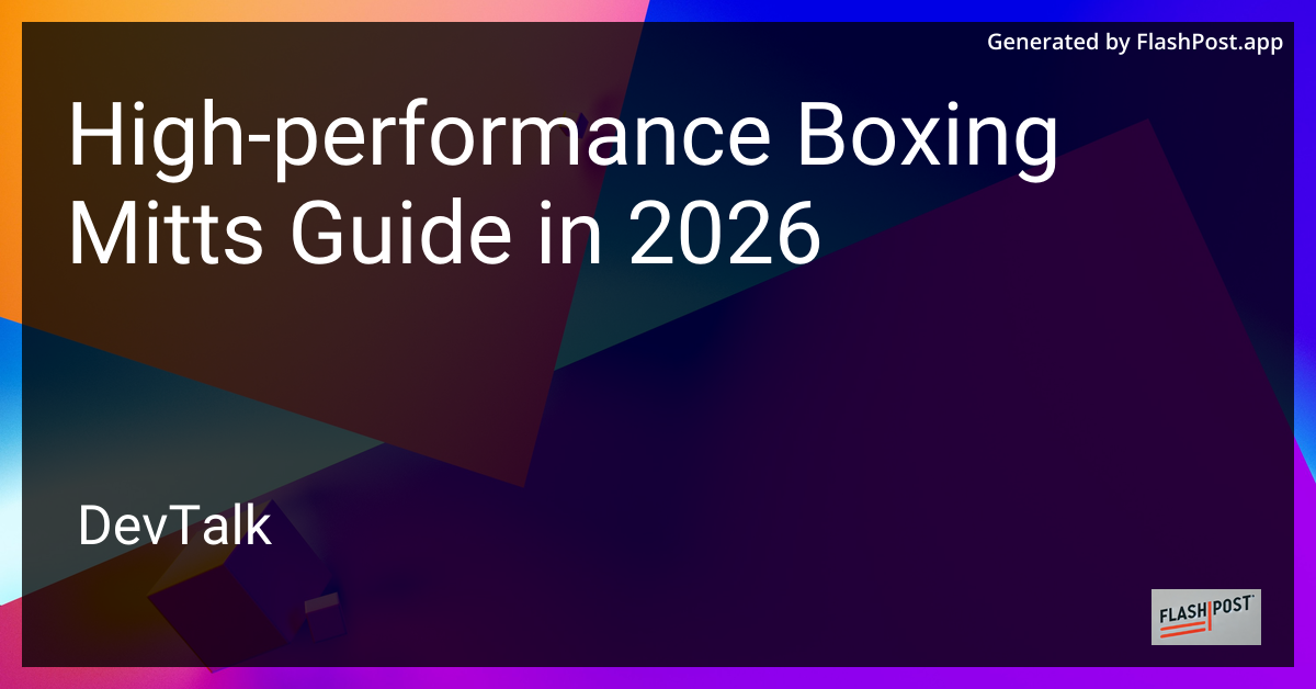 High-Performance Boxing Mitts Guide in 2026