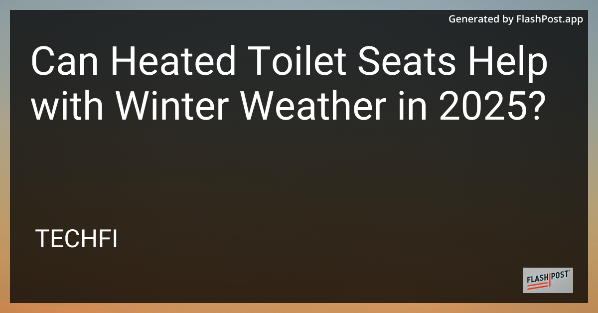 Heated Toilet Seat
