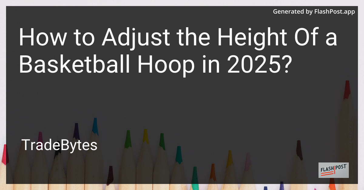 Adjusting Basketball Hoop Height