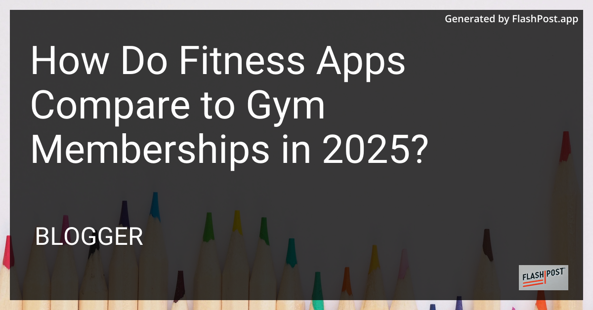 Fitness Apps vs Gym Memberships 2025